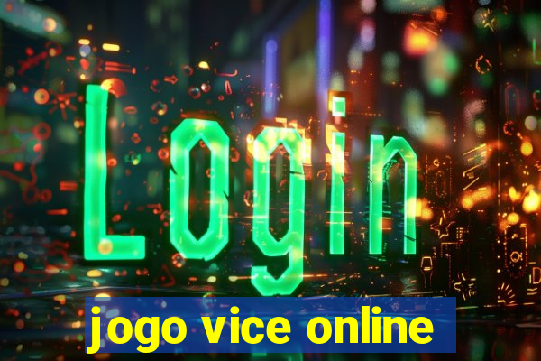 jogo vice online